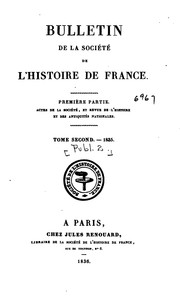 Cover of: Bulletin de la Société de l'histoire de France by Société de l'histoire de France