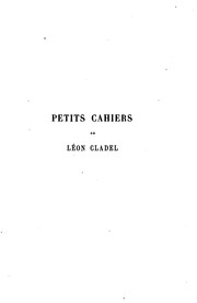 Cover of: Petits cahiers de Léon Cladel
