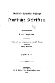 Cover of: Gotthold Ephraim Lessings sämtliche Schriften by Gotthold Ephraim Lessing, Titus Maccius Plautus, Andreas Scultetus
