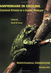 Cover of: Amphibians in decline: Canadian studies of a global problem