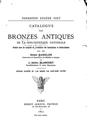 Cover of: Catalogue des bronzes antiques de la Bibliothèque nationale: publié sous les ...
