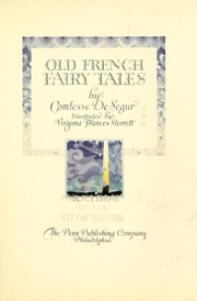 Cover of: Old French fairy tales by Sophie, comtesse de Ségur