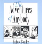 Cover of: The adventures of anybody by Richard Bandler