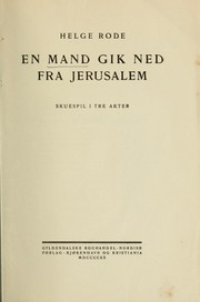 Cover of: En mand gik ned fra Jerusalem by Rode, Helge