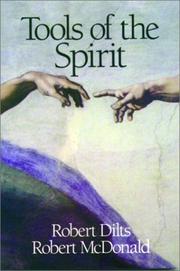 Cover of: Tools of the spirit by Robert Dilts (undifferentiated)