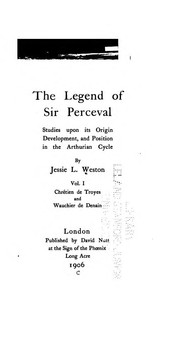 Cover of: The legend of Sir Perceval by Jessie L. Weston