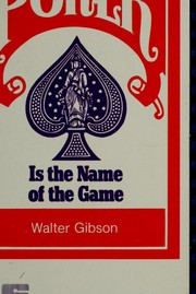 Cover of: Poker is the name of the game