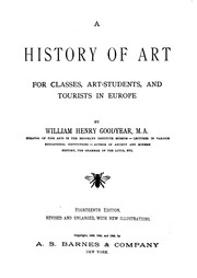 Cover of: A history of art by Goodyear, W. H.