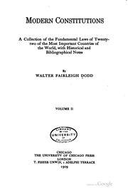 Cover of: Modern constitutions: a collection of the fundamental laws of twenty-two of the most important countries of the world