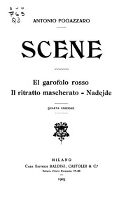 Cover of: Scene: El garofolo rosso. Il ritratto mascherato. Nadejde