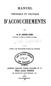 Cover of: Manuel theorique et pratique d'accouchements