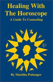 Cover of: Healing With the Horoscope: A Guide to Counseling