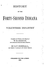 History of the Forty-second Indiana Volunteer Infantry by Spillard F. Horrall