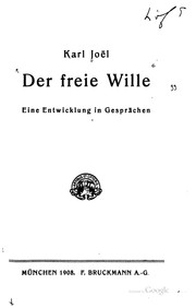 Cover of: Der freie Wille by Karl Joël