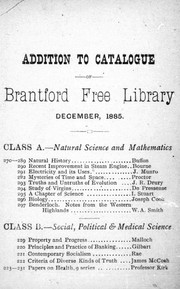 Addition to catalogue of Brantford Free Library, December, 1885 by Brantford Free Library.