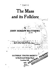 Cover of: The Mass and Its Folklore | John Hobson Matthews