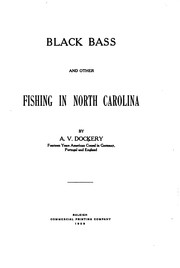 Cover of: Black bass and other fishing in North Carolina
