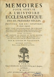 Cover of: Mémoires pour servir a l'histoire écclésiastique des six premiers siècles-- by Louis Sébastien Le Nain de Tillemont