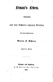 Cover of: Lenaus̓ leben: Grossentheils aus des dichters eigenen briefen.