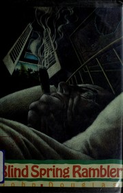 Cover of: Blind spring rambler by Douglas, John