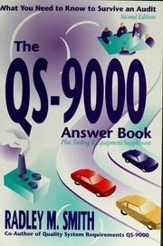 Cover of: The QS-9000 answer book: what you need to know to survive an audit