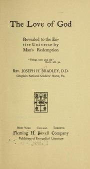 Cover of: The love of God... by Joseph H. Bradley
