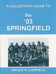 Cover of: A collector's guide to the '03 Springfield