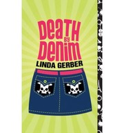 Cover of: Death by denim | Linda C. Gerber