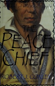 Cover of: The peace chief by Robert J. Conley