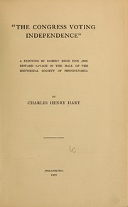 Cover of: "The Congress voting independence" by Charles Henry Hart