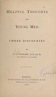 Cover of: Helpful thoughts for young men: three discourses