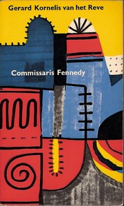 Cover of: Commissaris Fennedy by Gerard K. van het Reve