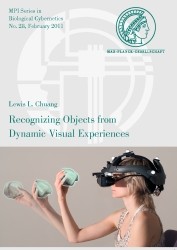 Recognizing Objects from Dynamic Visual Experiences by Lewis L. Chuang