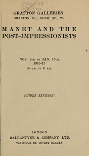 Cover of: Manet and the post-impressionists by Grafton Galleries, London.