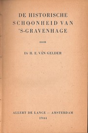 Cover of: De  historische schoonheid van 's-Gravenhage