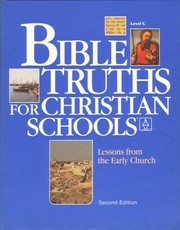 Cover of: Lessons From The Early Church, Level C (Bible Truths for Christian Schools)