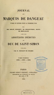 Cover of: Journal du marquis de Dangeau by Dangeau, Philippe de Courcillon marquis de 1638-1720