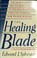 Cover of: The healing blade