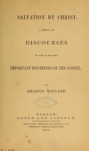 Cover of: Salvation by Christ by Francis Wayland