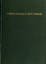 Cover of: Things usually left unsaid