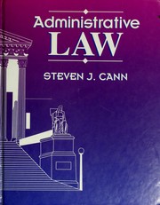 Cover of: Administrative law by Steven J. Cann