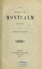 Cover of: Le marquis de Montcalm (1712-1759) by Chapais, Thomas
