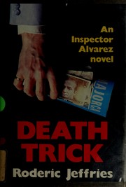 Cover of: Death trick: an Inspector Alvarez novel