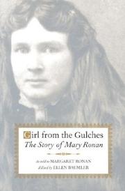 Cover of: Girl from the gulches: the story of Mary Ronan