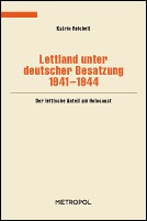 Cover of: Lettland unter deutscher Besatzung 1941-1944: Der lettische Anteil am Holocaust