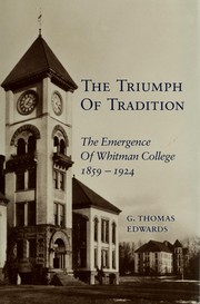 The triumph of tradition by G. Thomas Edwards