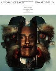 Cover of: A world of faces: masks of the northwest coast Indians