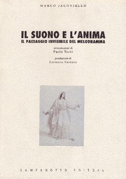 Cover of: Il suono e l'anima: Il paesaggio invisibile del melodramma