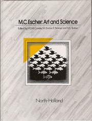 Cover of: M. C. Escher: art and science: proceedings of the International Congress on M.C. Escher, Rome, Italy, 26-28 March 1985