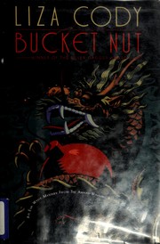 Cover of: Bucket nut by Liza Cody